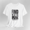 Find Me At The Rink T-Shirt