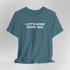 Let's Kick Some Ice T-Shirt