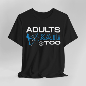 Winter T-Shirt - Adults Skate Too LLC