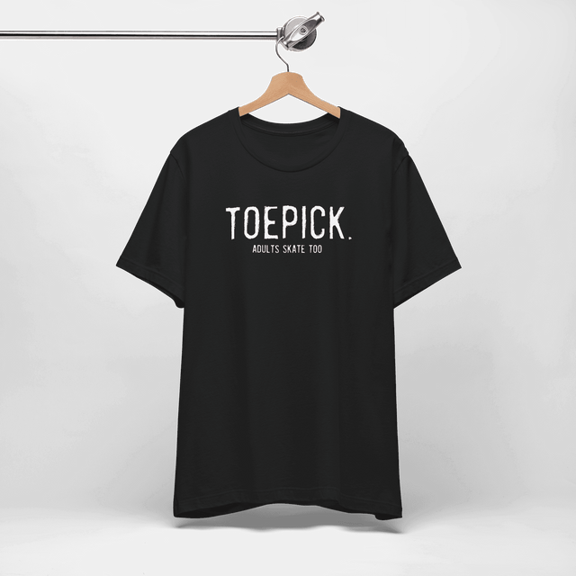 Toepick T-Shirt - Adults Skate Too LLC