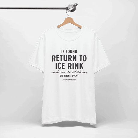 If Found T-Shirt - Adults Skate Too LLC