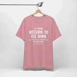 If Found Unisex T-Shirt - Adults Skate Too LLC