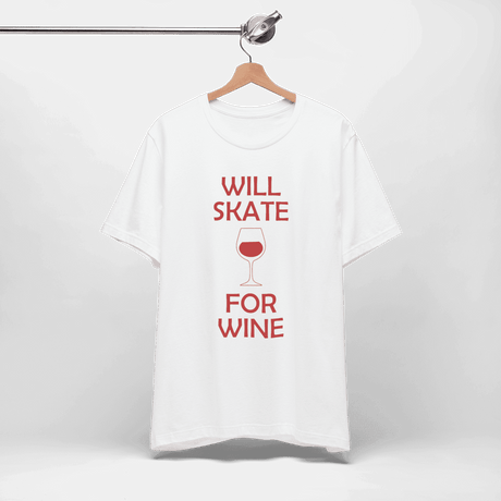 Will Skate For Wine T-Shirt - Adults Skate Too LLC