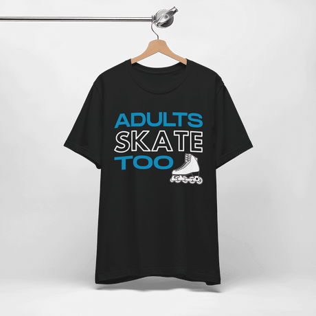 Adults Skate Too Inline T-Shirt - Adults Skate Too LLC