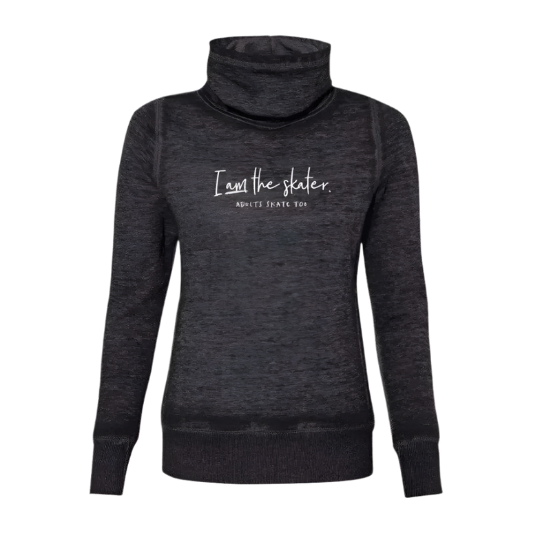 I Am The Skater Cowl Neck Sweatshirt
