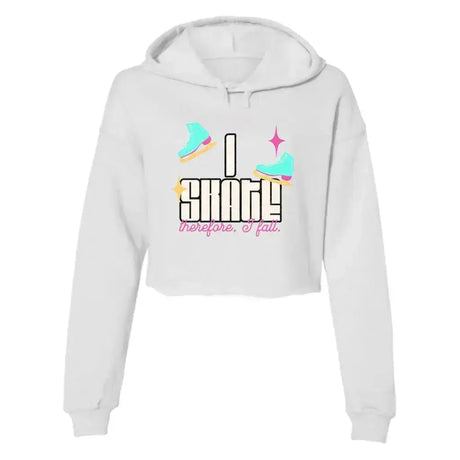 I Skate, Therefore I Fall Women’s Lightweight Hooded Crop Adults Skate Too LLC