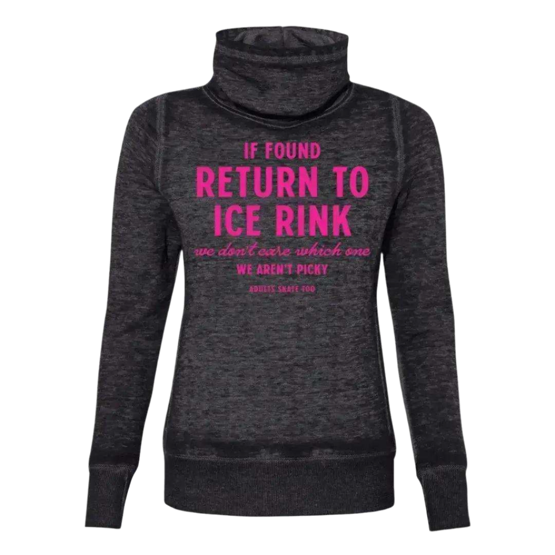 If Found Cowl Neck Sweatshirt - Adults Skate Too LLC