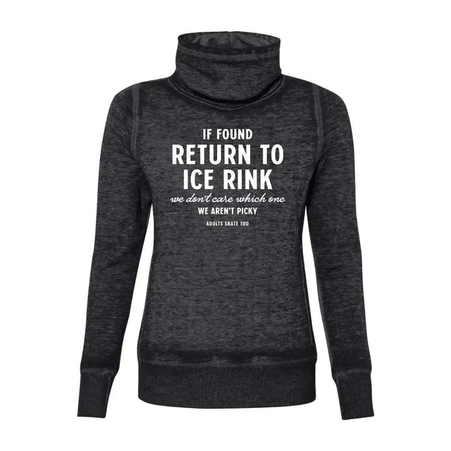 If Found Cowl Neck Sweatshirt - Adults Skate Too LLC