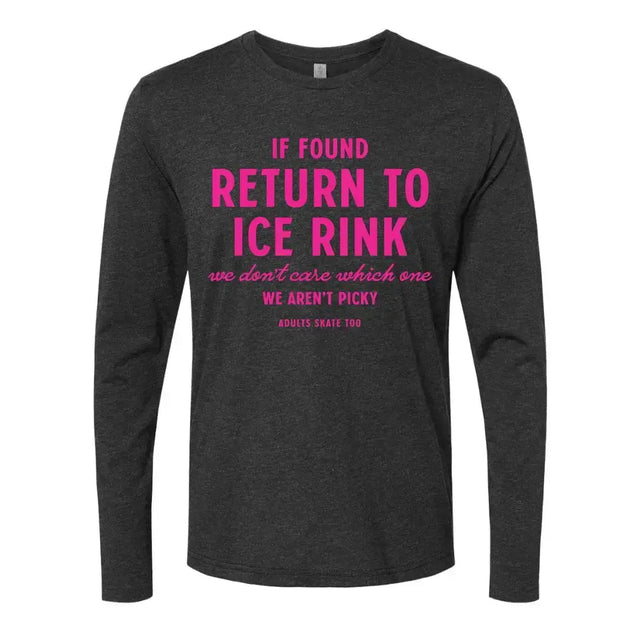 If Found Unisex Long Sleeve Crew Adults Skate Too LLC