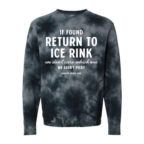If Found Unisex Midweight Tie-Dyed Sweatshirt Adults Skate Too LLC