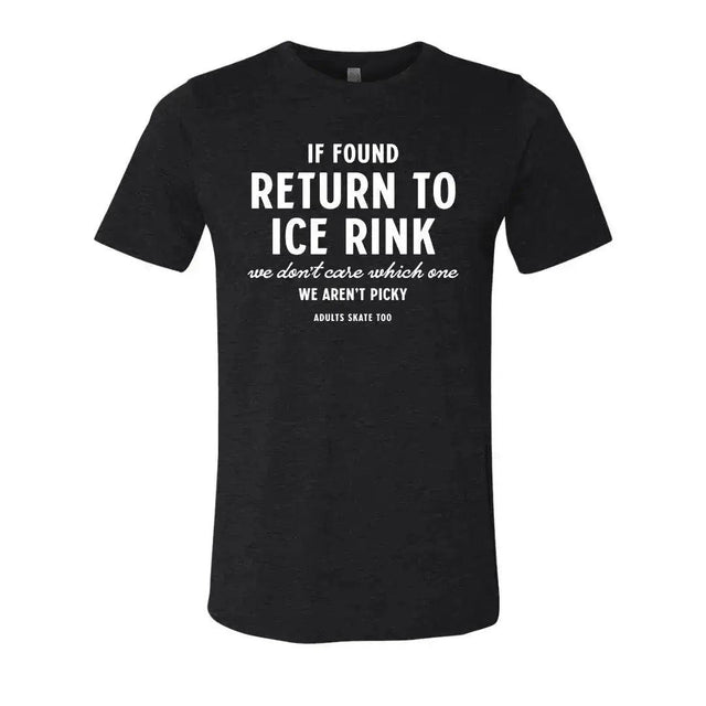 If Found T-Shirt - Adults Skate Too LLC