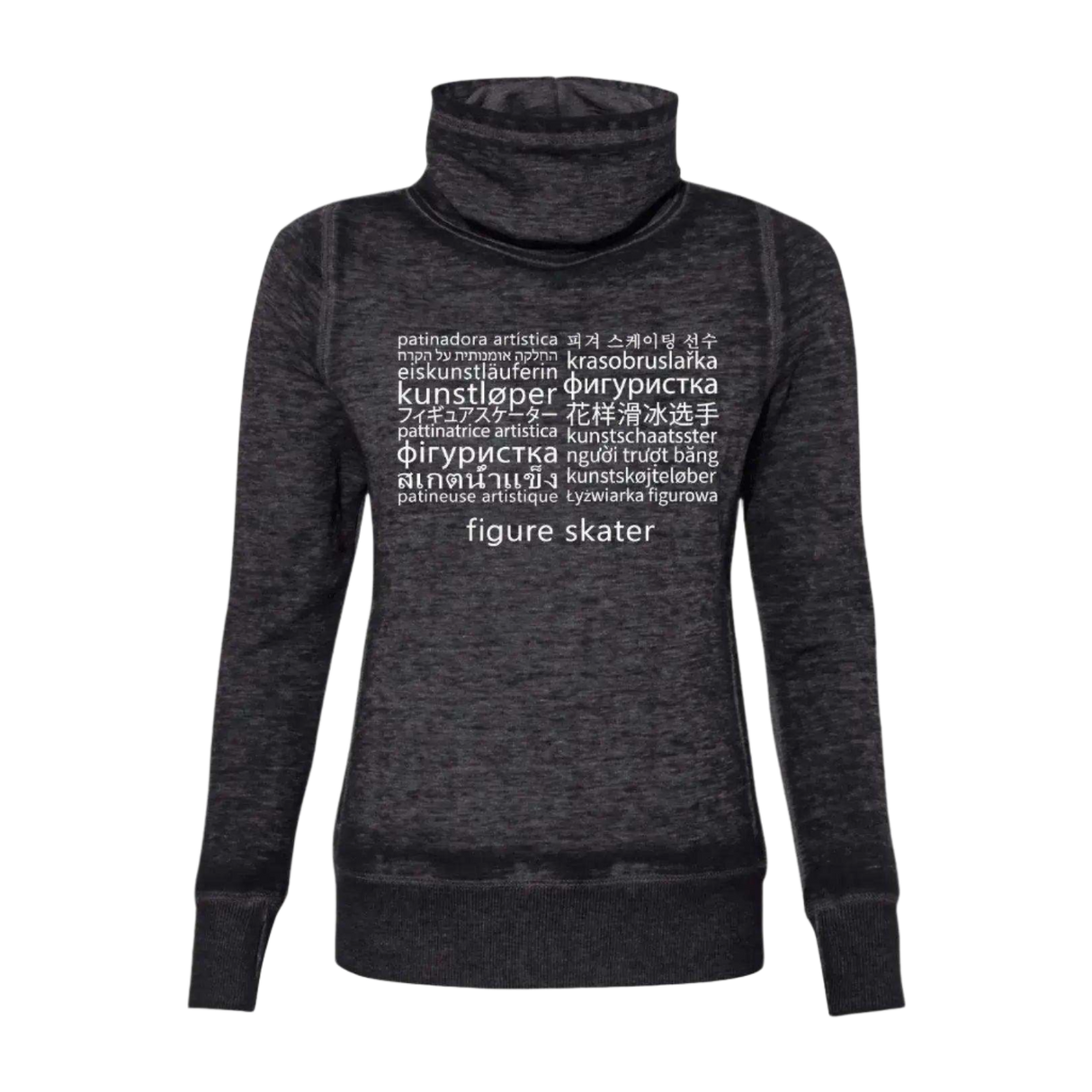 Languages Cowl Neck Sweatshirt - Adults Skate Too LLC