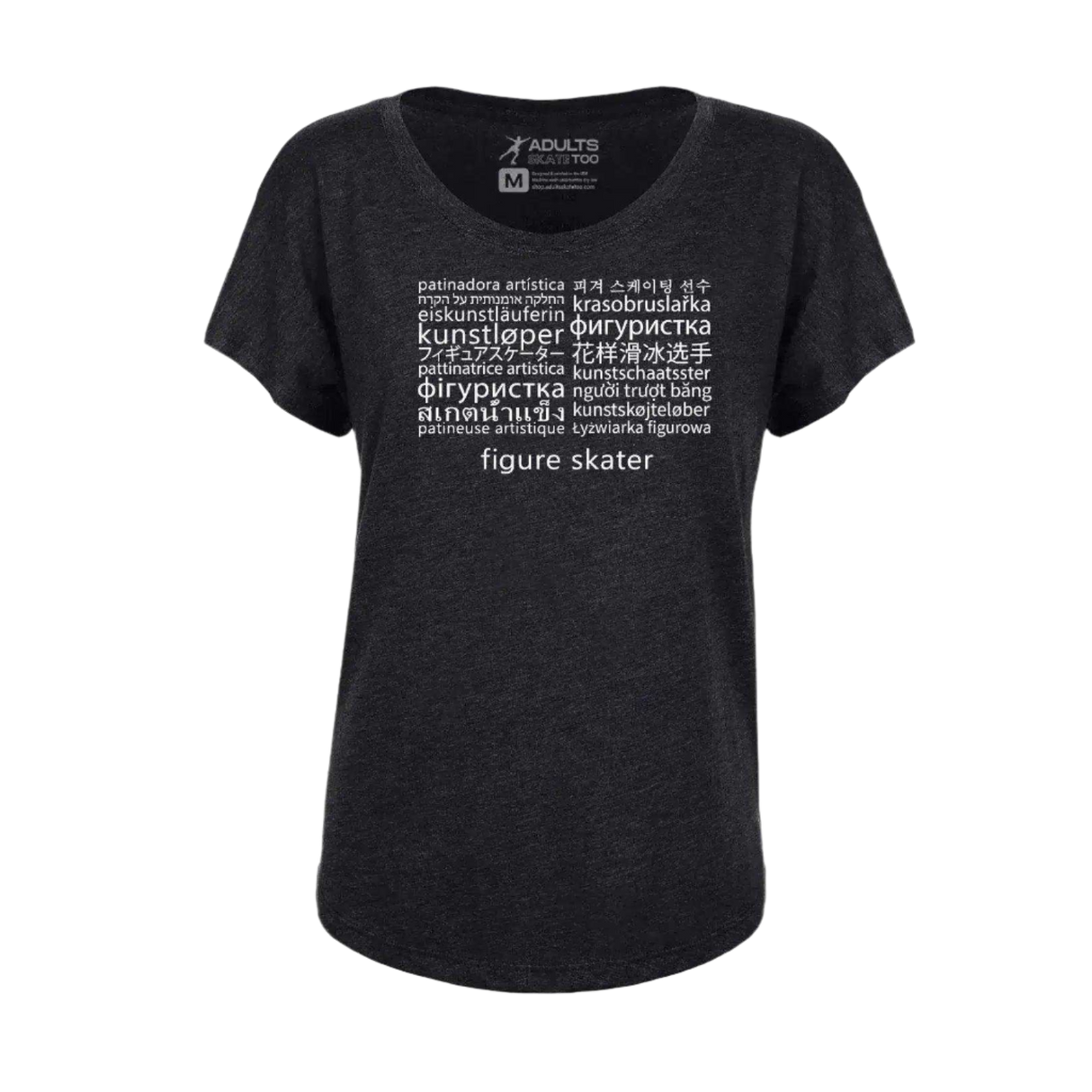 Languages Dolman Tee - Adults Skate Too LLC