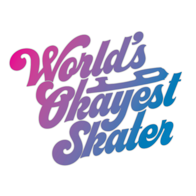 World's Okayest Skater Transfer Sticker