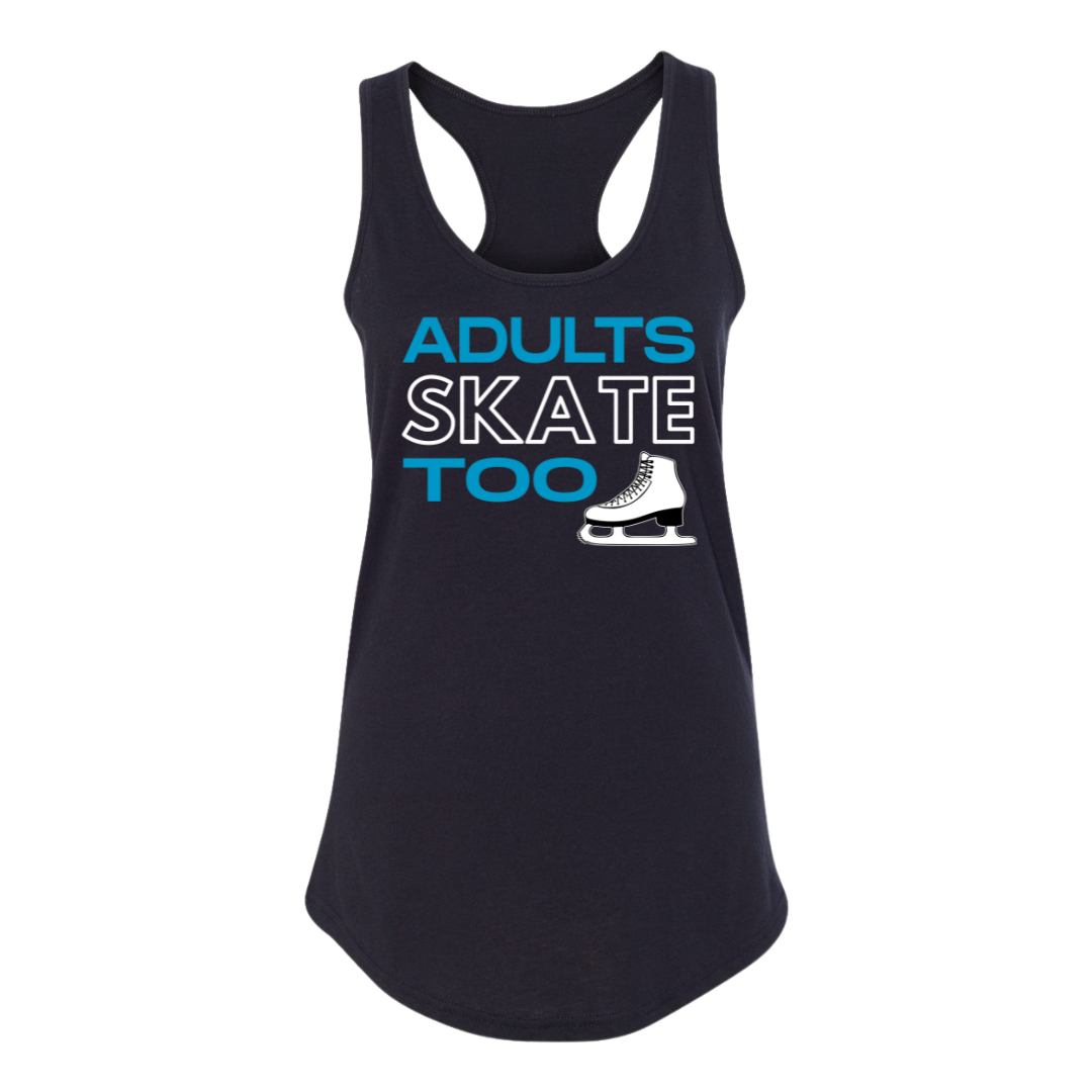 Adults Skate Too Racerback Tank