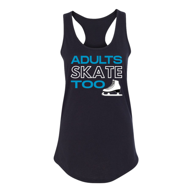 Adults Skate Too Racerback Tank