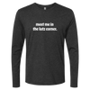 Meet Me In The Lutz Corner Long Sleeve