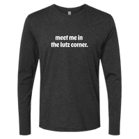 Meet Me In The Lutz Corner Long Sleeve