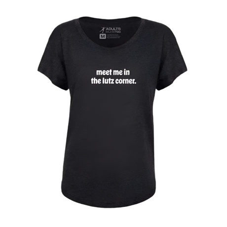 Meet Me In The Lutz Corner Dolman Tee - Adults Skate Too LLC