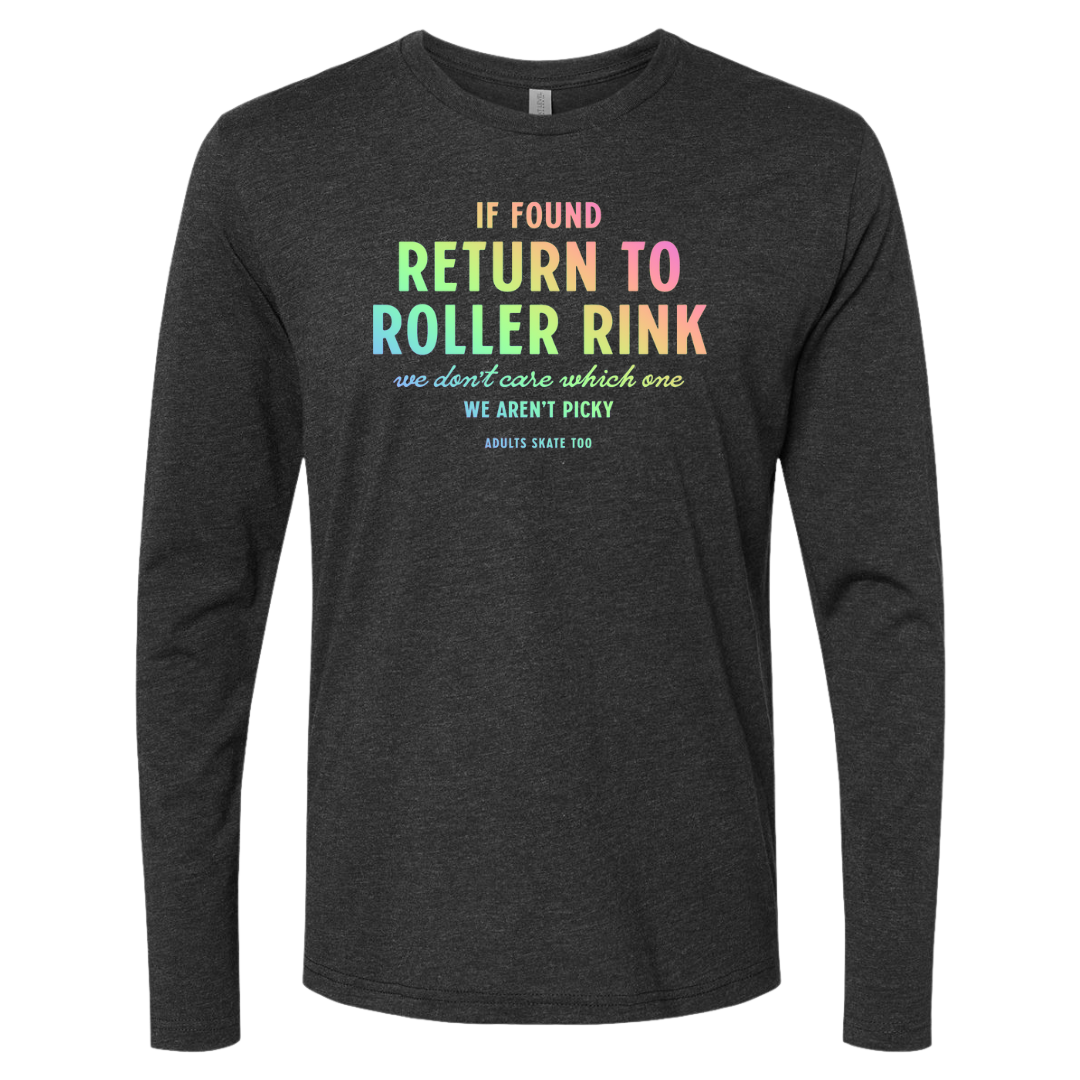 [VAULT] If Found Return to Roller Rink Long Sleeve