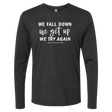 [VAULT] We Fall Down, We Get Up, We Try Again Long Sleeve - Adults Skate Too LLC