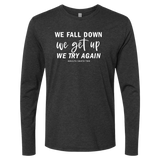 [VAULT] We Fall Down, We Get Up, We Try Again Long Sleeve - Adults Skate Too LLC