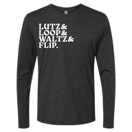 [VAULT] Lutz & Loop & Waltz & Flip. Long Sleeve - Adults Skate Too LLC