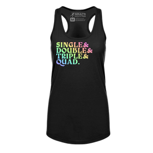 [VAULT] Single. Double. Triple. Quad. Racerback Tank