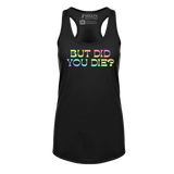 [VAULT] But Did You Die 2.0 Racerback Tank - Adults Skate Too LLC
