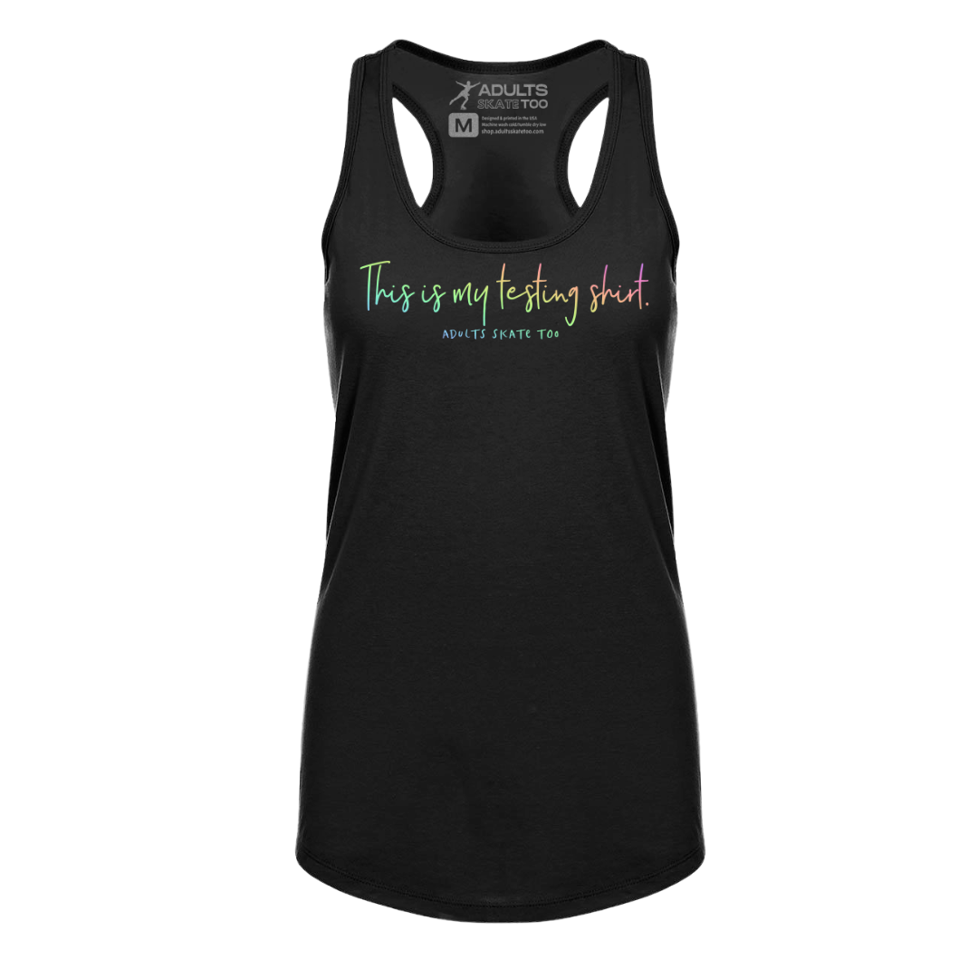 [VAULT] This Is My Testing Shirt. Racerback Tank