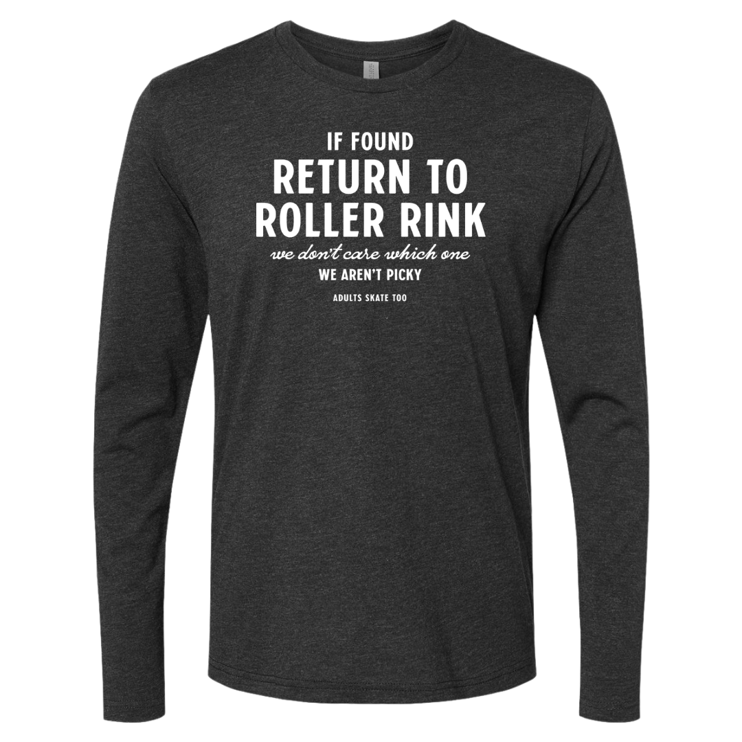 [VAULT] If Found Return to Roller Rink Long Sleeve