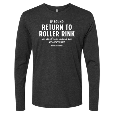 [VAULT] If Found Return to Roller Rink Long Sleeve
