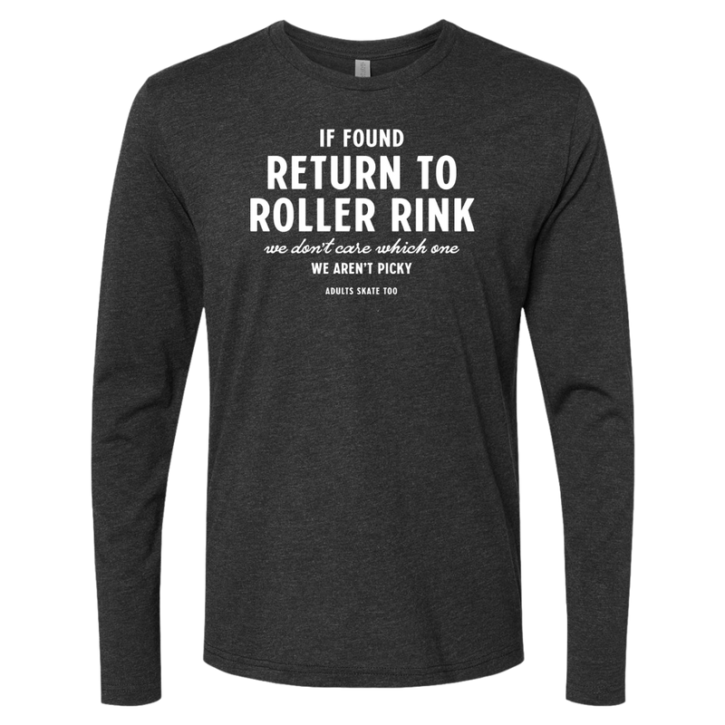 [VAULT] If Found Return to Roller Rink Long Sleeve