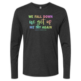 [VAULT] We Fall Down, We Get Up, We Try Again Long Sleeve - Adults Skate Too LLC