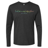 [VAULT] Find Me In My Happy Place. Long Sleeve - Adults Skate Too LLC