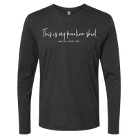 [VAULT] This Is My Practice Shirt. Long Sleeve