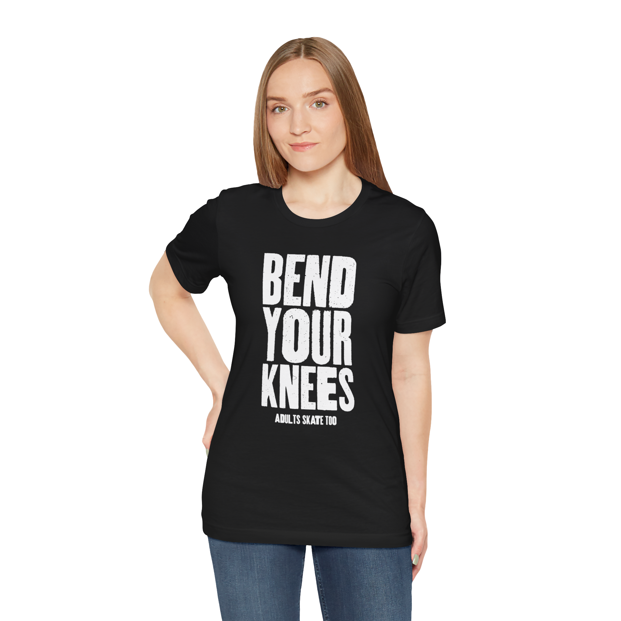 Bend Your Knees T-Shirt