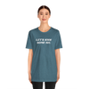Let's Kick Some Ice T-Shirt
