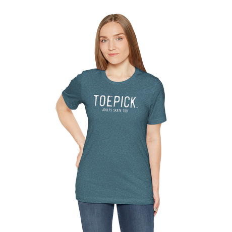 Toepick T-Shirt - Adults Skate Too LLC