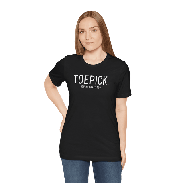 Toepick T-Shirt - Adults Skate Too LLC