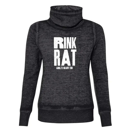 Rink Rat Cowl Neck Sweatshirt Adults Skate Too LLC