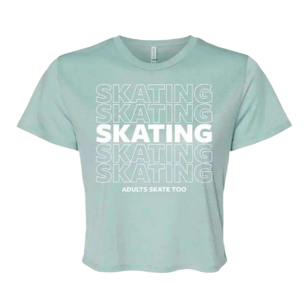 SKATING Flowy Crop Tee - Adults Skate Too LLC