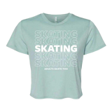 SKATING Flowy Crop Tee - Adults Skate Too LLC