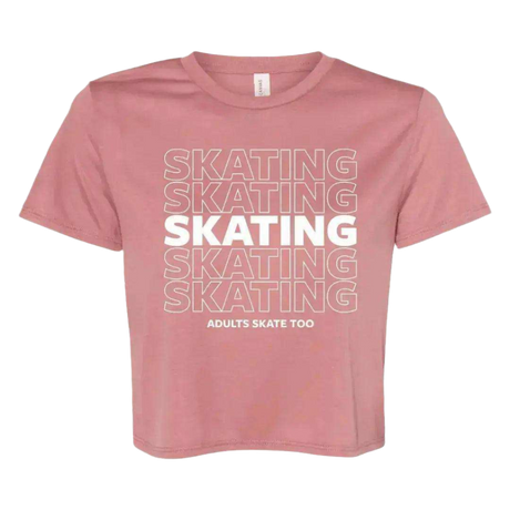 SKATING Flowy Crop Tee - Adults Skate Too LLC