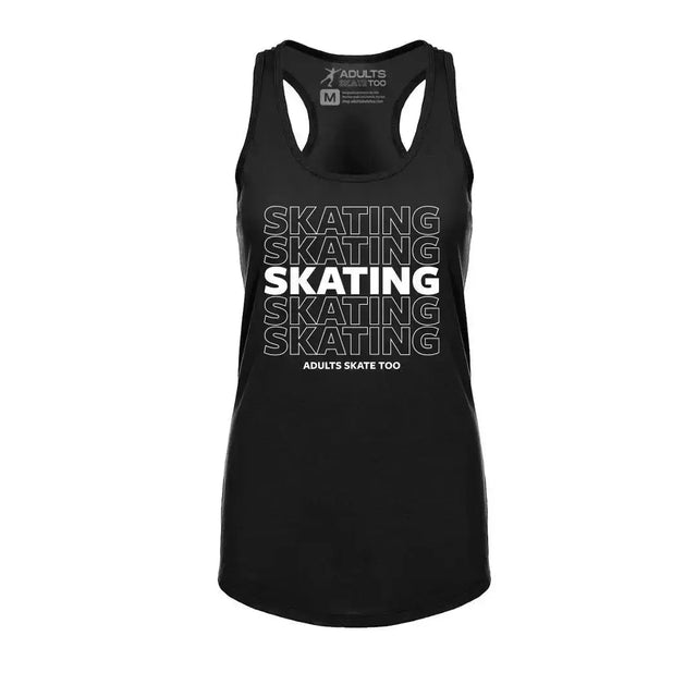 SKATING Women's Racerback Tank Adults Skate Too LLC