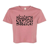 Skaters Gonna Skate Flowy Crop - Adults Skate Too LLC