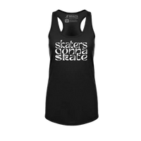 Skaters Gonna Skate Racerback Tank