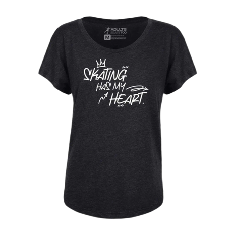 Skating Has My Heart Dolman Tee - Adults Skate Too LLC