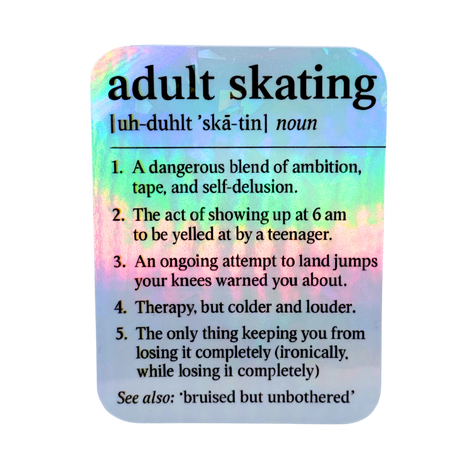 Adult Skating - Defined Holographic Sticker