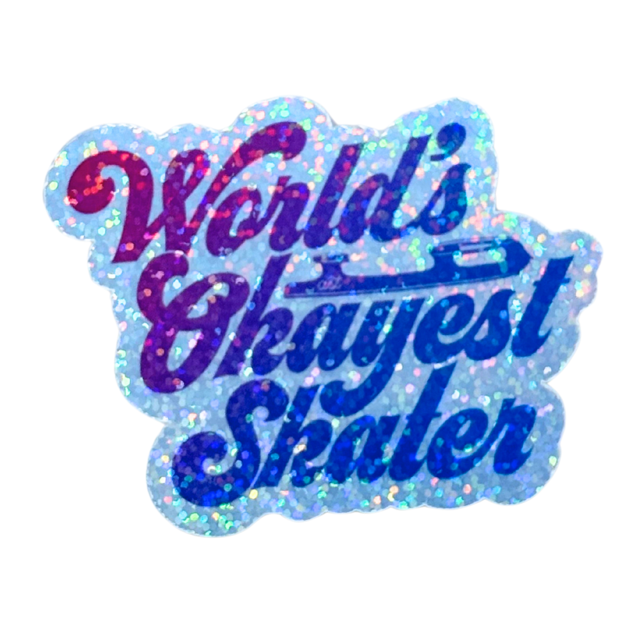 World's Okayest Skater Holo Sticker